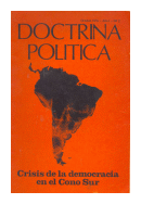 Crisis de la democracia en el Cono Sur de  Doctrina Poltica