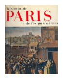 Historia de Paris y de los parisienses de  Autores - Varios