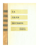 La gran decision de  Michael Amrine