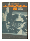 Mi padre y la revolucion del 55 de  Marta Lonardi