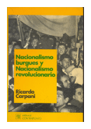 Nacionalismo burgues y Nacionalismo revolucionario de  Ricardo Carpani