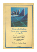 Actores e instituciones -Sistema politico y Constitucion en la Argentina de  Autores Varios