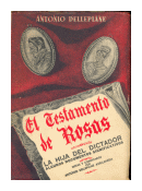 El testamento de Rosas de  Antonio Dellepiane