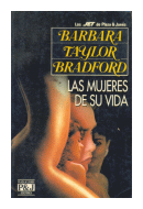 Las mujeres de su vida de  Barbara Taylor Bradford