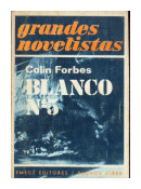 Blanco Nº 5 de  Colin Forbes
