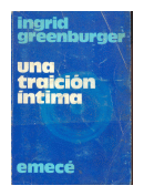 Una traicion intima de  Ingrid Greenburger