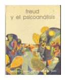 Freud y el psicoanálisis de  Autores - Varios