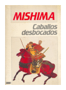 Caballos desbocados de  Mishima