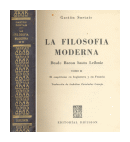 La filosofia moderna - Desde Bacon hasta Leibniz de  Gaston Sortais