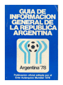 Guia de informacion general de la Republica Argentina de  _