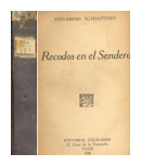 Recodos en el Sendero de  Eduardo Schiaffino