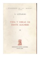 Vida y obras de Dante Alighieri de  L. Lipparini