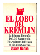 El lobo del Kremlin de  Stuart Kahan