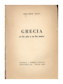 Grecia en los ojos y en las manos de  Abelardo Arias