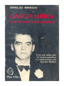 Garcia Lorca visto por los poetas de  Emilio Breda