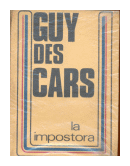 La impostora de  Guy des Cars