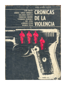 Cronicas de la violencia de  Autores - Varios