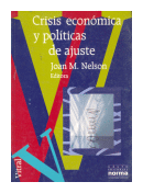 Crisis economica y politicas de ajuste de  Joan M. Nelson