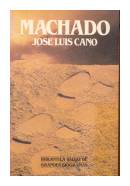 Antonio Machado de  Jose Luis Cano