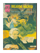 Un genio de la musica de  Ricardo Wagner