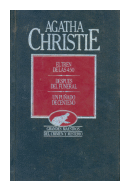 El tren de las 4:50 - Despues del funeral - Un puado de centeno de  Agatha Christie