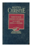 Matar es facil - Tres ratones ciegos - La muerte visita al dentista de  Agatha Christie