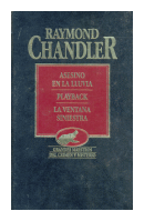 Asesino en la lluvia - Playback - La ventana siniestra de  Raymond Chandler