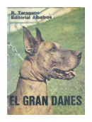 El gran danes de  R. Taragano