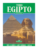 Todo Egipto - Del Cairo a Abú Simbel - Sinai de  Abbas Chabaly