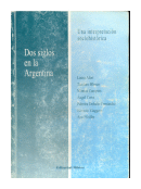 Dos siglos en la Argentina de  Autores - Varios