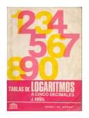 Tablas de Logaritmos a cinco decimales de  J. Hoüel