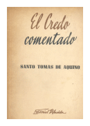 El credo comentado de  Santo Toms de Aquino