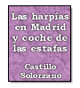 Las harpas en Madrid y coche de las estafas de Alonso de Castillo Solorzano