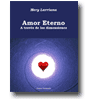 Amor eterno - a travs de las dimensiones de Mery Larrinua