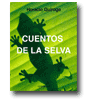 Cuentos de la selva de Horacio Quiroga
