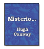 Misterio... de Hugh Conway