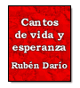 Cantos de vida y esperanza de Rubén Darío