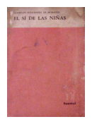 El si de las nias de  Leandro Fernandez de Moratin