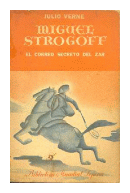 Miguel Strogoff de  Julio Verne