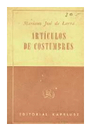 Articulos de costumbres de  Mariano Jose de Larra