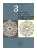 Dialogos en espaol - Observaciones gramaticales de  Annimo