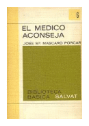 El medico aconseja de J. M. Mascaro P