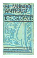 El mundo antiguo de  T. R. Glover