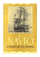 El navio a traves de los tiempos de  Albert Brenet