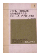 Cien obras maestras de la pintura de  M. Olivar