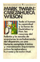 Cabezahueca Wilson de  Mark Twain