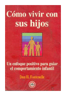 Como vivir con sus hijos de  Don H. Fontenelle