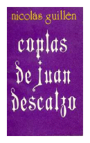 Coplas de Juan descalzo de  Nicolas Guillen