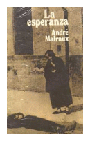 La esperanza de  Andre Malraux