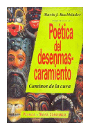 Poetica del desenmascaramiento de  Mario J. Buchbinder